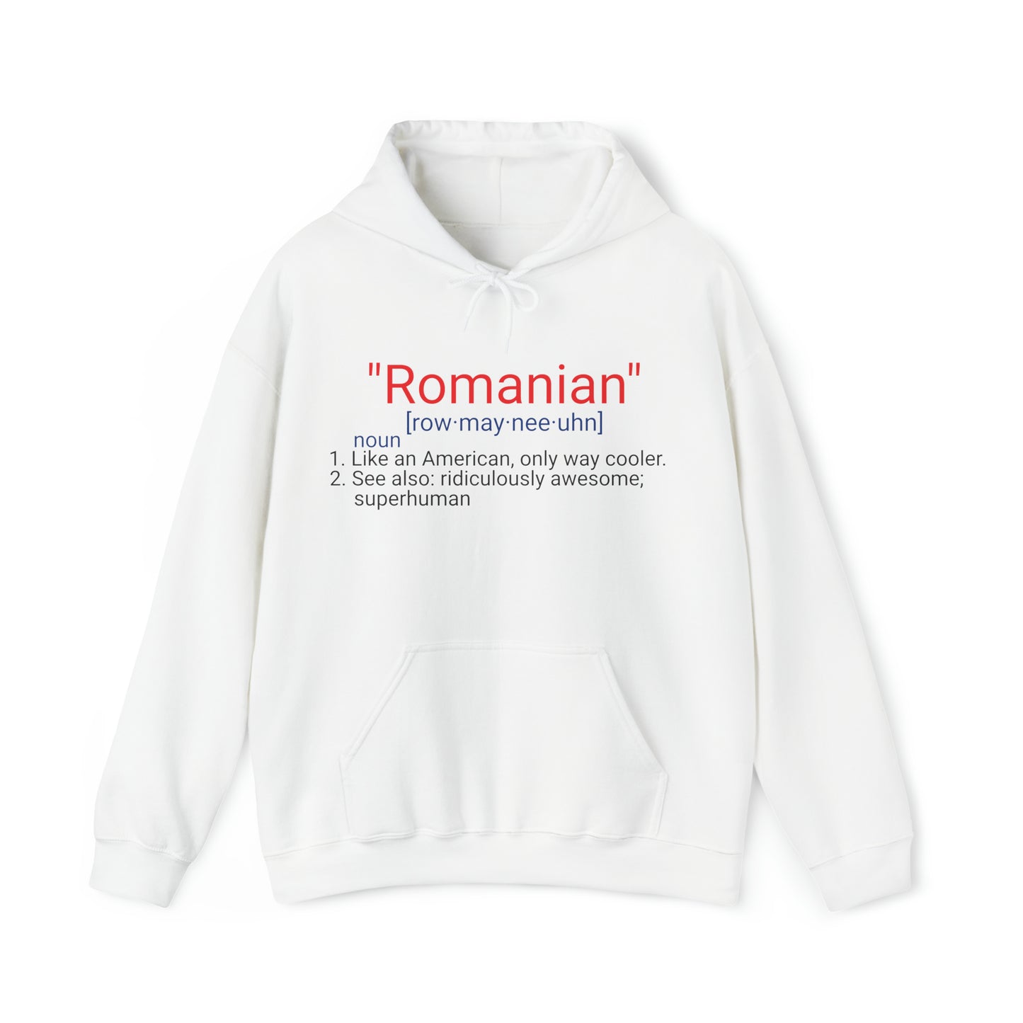 "Romanian definition" Hoodie