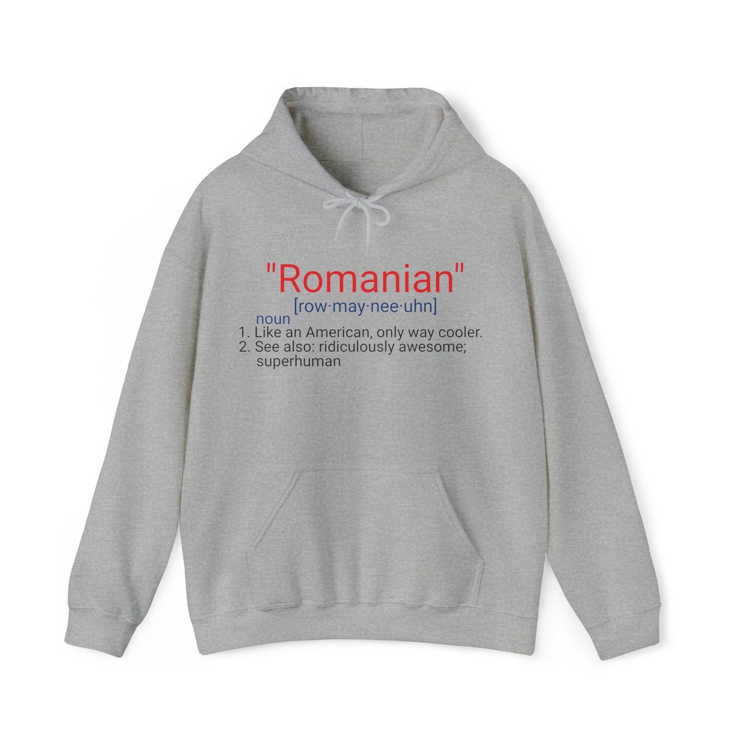 "Romanian definition" Hoodie