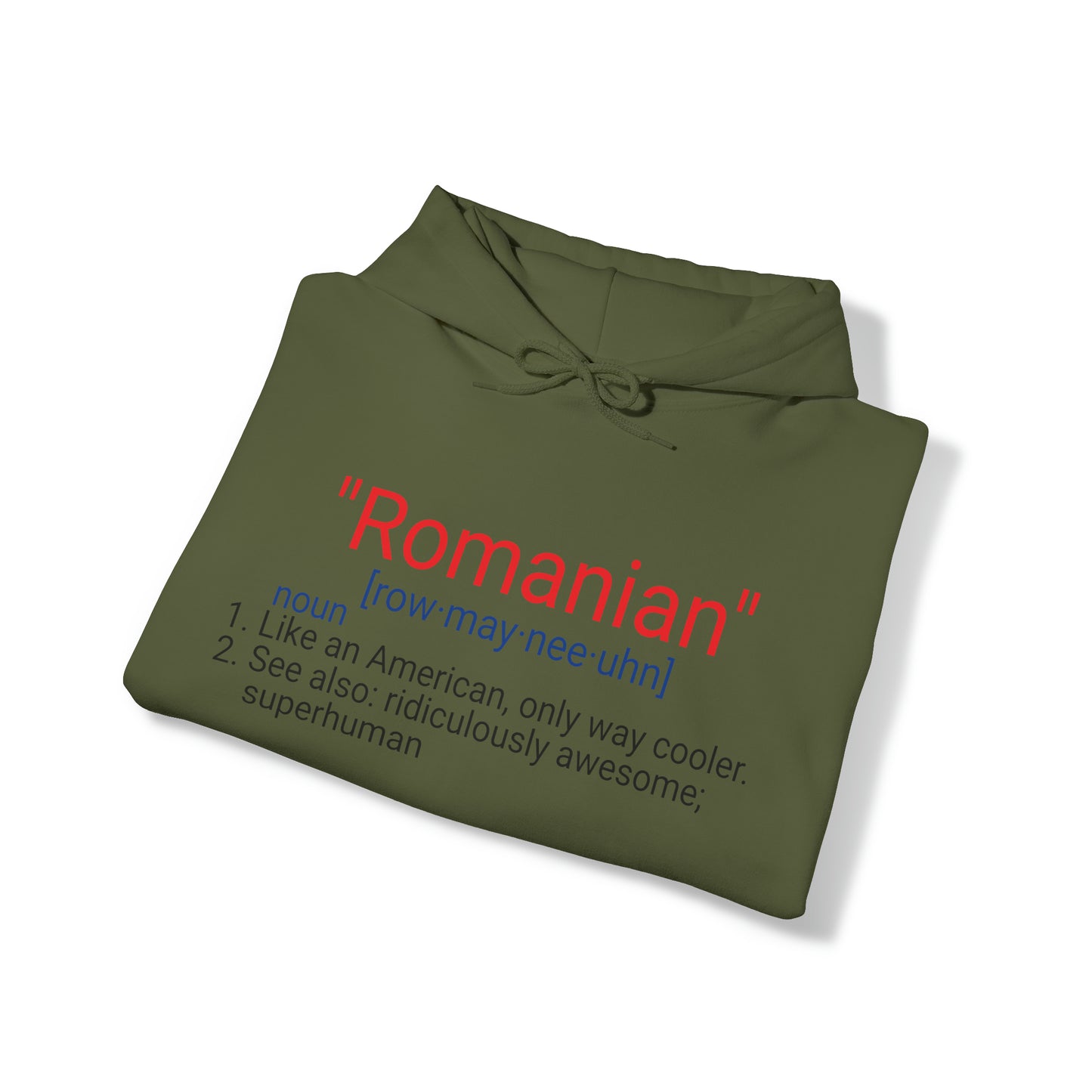 "Romanian definition" Hoodie