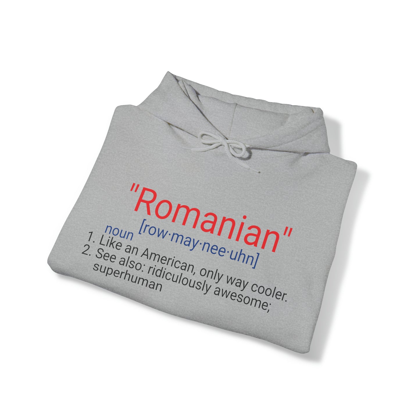 "Romanian definition" Hoodie