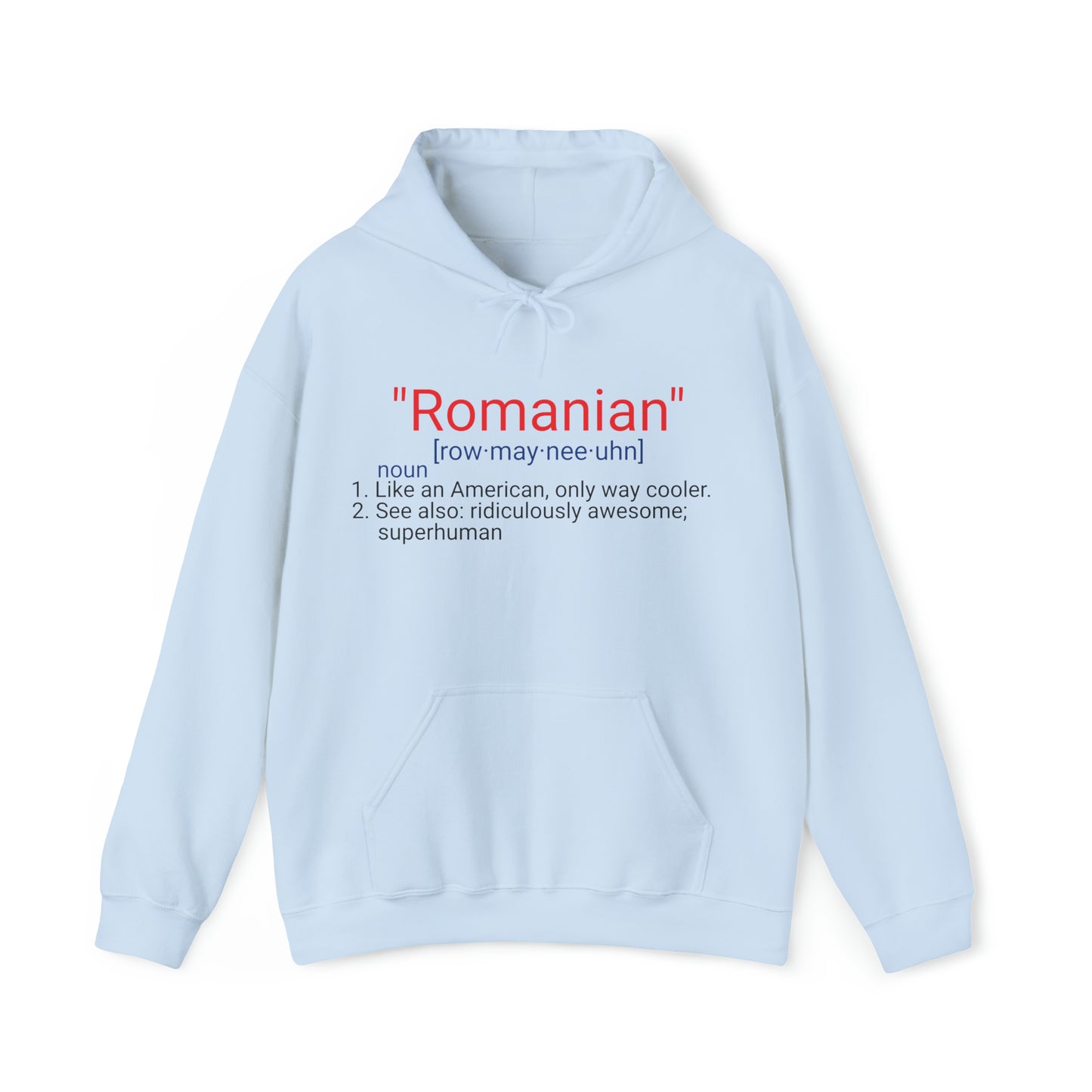 "Romanian definition" Hoodie