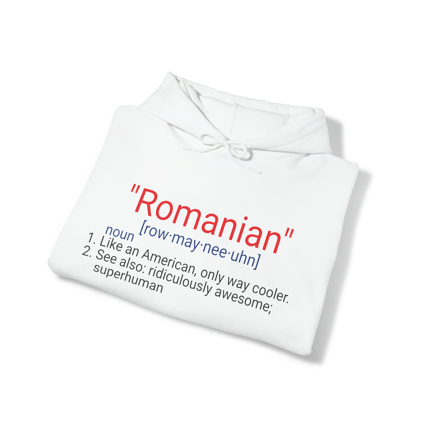 "Romanian definition" Hoodie